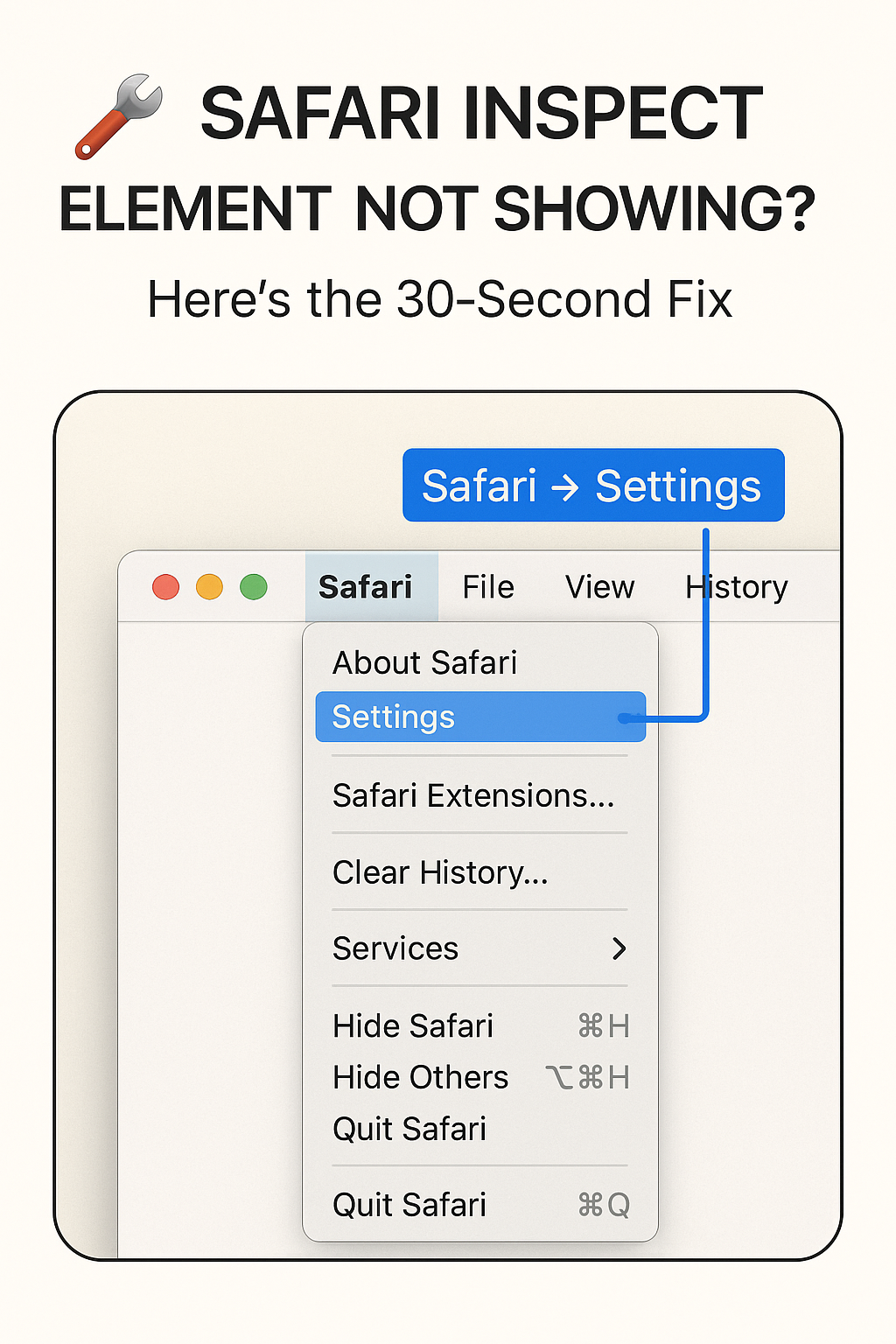 Safari Inspect Element not showing - Safari Settings (Develop menu)